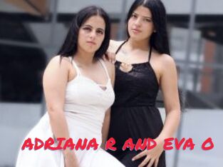 ADRIANA_R_AND_EVA_O