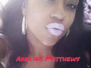 Adeline_Matthews