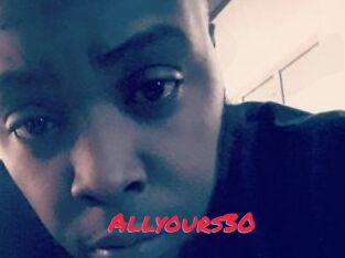 Allyours30