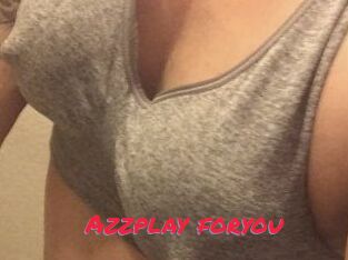 Azzplay_foryou