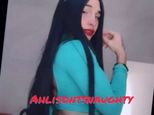 Ahlisontsnaughty