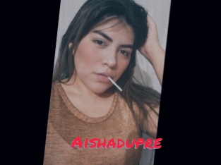 Aishadupre