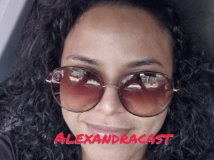 Alexandracast