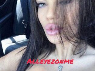 Alleyezonme