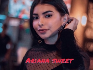 Ariana_sweet