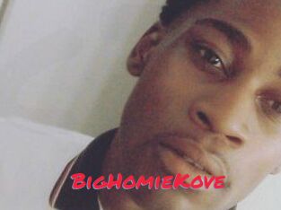 BigHomieKove