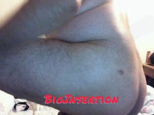 BigInsertion