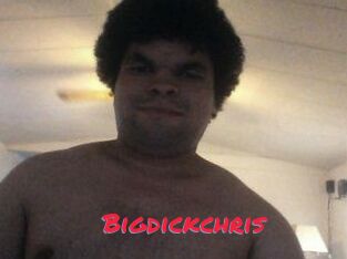 Bigdickchris