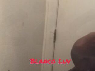 Blanco_Luv