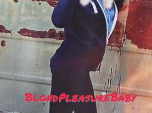 BlondPleasureBaby