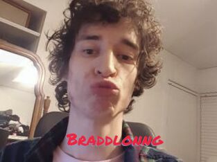 Braddlonng