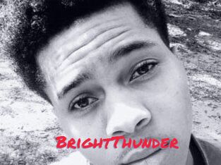 BrightThunder