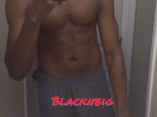 Blacknbig