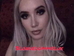 Blondedommelux