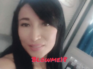 Blowme18