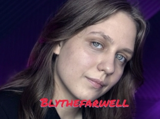 Blythefarwell