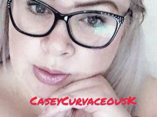 CaseyCurvaceousK