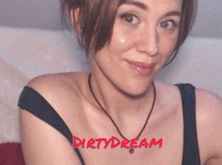 DirtyDream