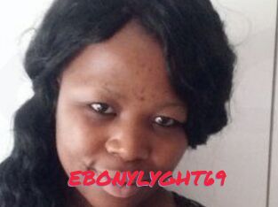 EBONYLYGHT69