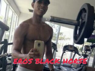 EROS_BLACK_HORSE