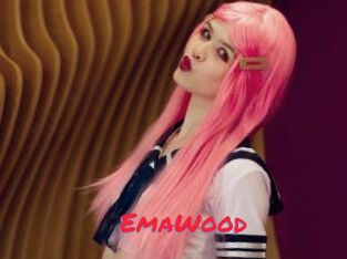 EmaWood