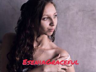 EseniaGraceful