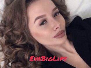 EvaBigLips