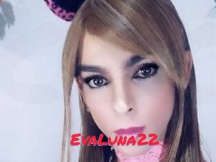 EvaLuna22