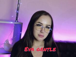 Eva_gentle