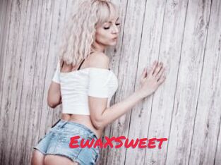 EwaXSweet