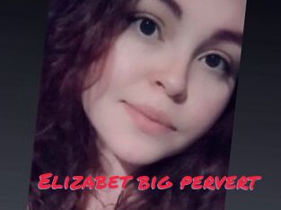 Elizabet_big_pervert