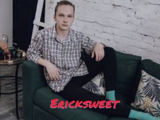 Ericksweet