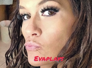 Evaplays