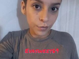 Evasweet69