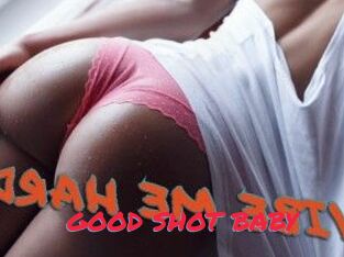 GOOD_SHOT_BABY