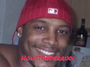 HoustonDerrixx