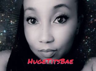 HugeTitsBae