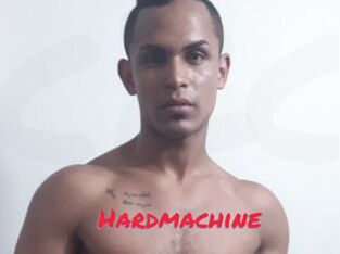 Hardmachine