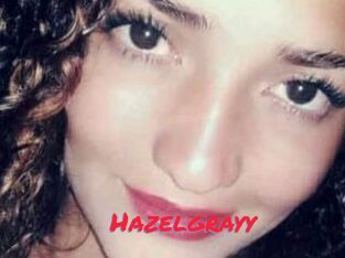 Hazelgrayy