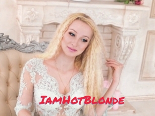 IamHotBlonde