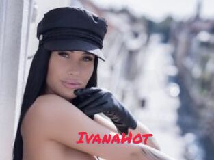 IvanaHot