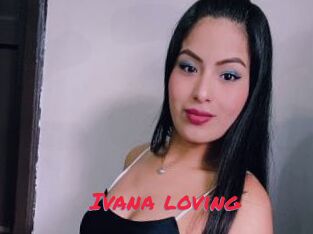 Ivana_loving