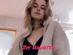 Ivy_Haunted