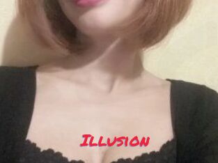 Illusion