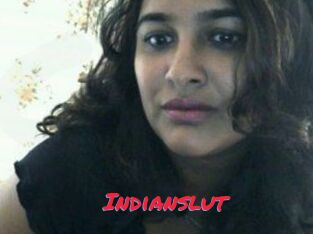 Indianslut