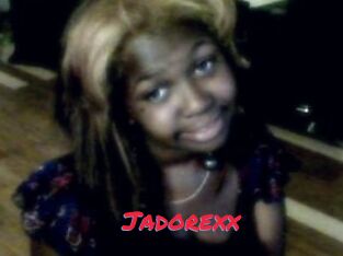 Jadorexx