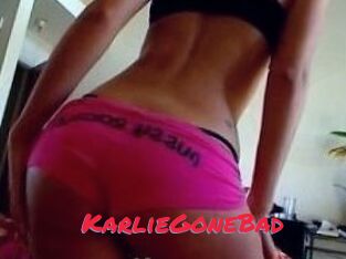 KarlieGoneBad