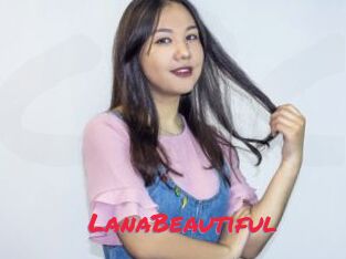 LanaBeautiful