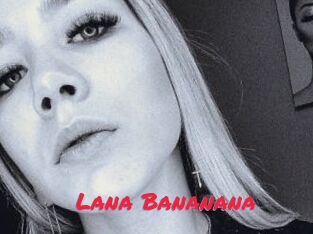 Lana_Bananana