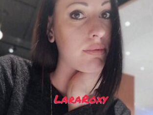 LaraRoxy